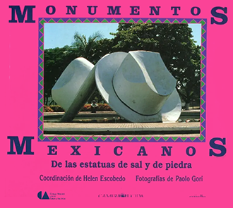 Portada del libro Monumentos Mexicanos, de Las Esculturas de Sal y Piedra