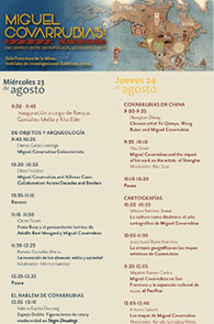Programas del Coloquio Internacional Miguel Covarrubias: encuentros entre antropología, geografía y arte en agosto 2017